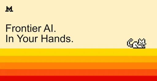 Frontier AI. In Your Hands.